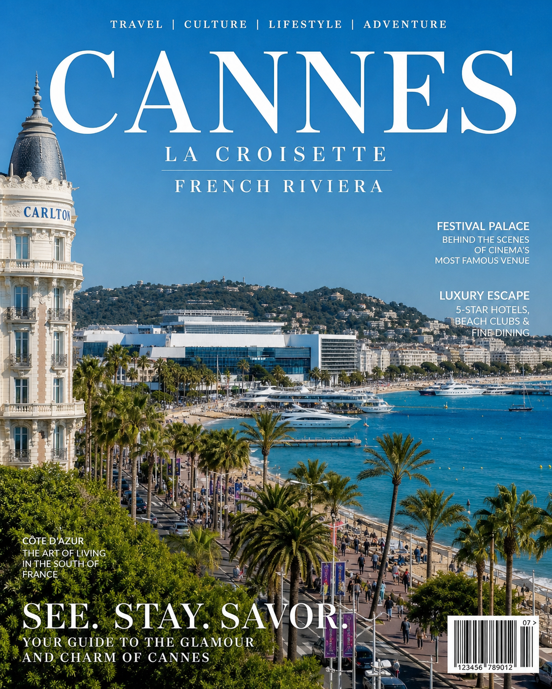 Weekend a Cannes: Guida per un Viaggio tra Festival e Croisette