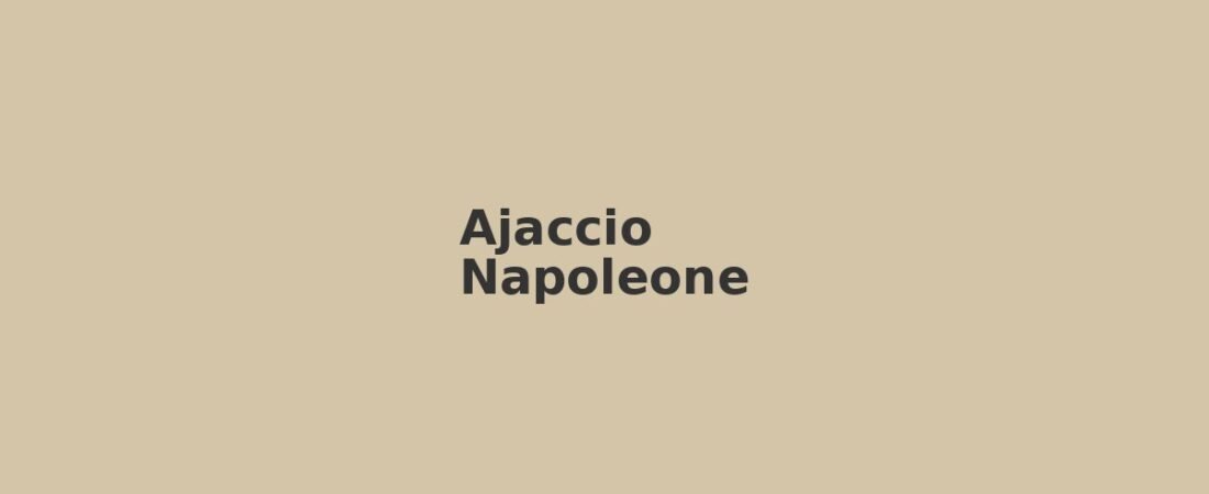Ajaccio in solitaria: guida senza auto tra Corsica e Napoleone