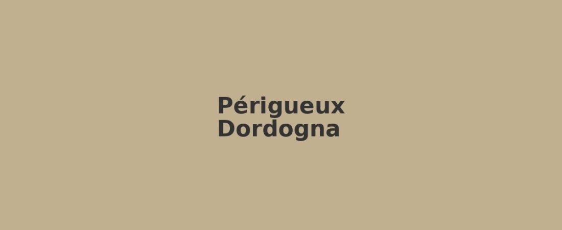Périgueux in solitaria: guida senza auto tra Dordogna e gastronomia