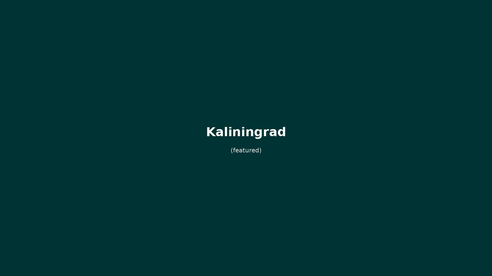 Kaliningrad in solitaria: guida senza auto tra ambra, Kant e fortezze prussiane — alla scoperta dell’exclave russa sul Baltico