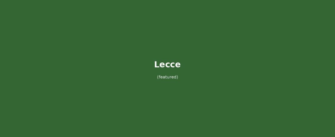 Lecce in solitaria: guida senza auto tra barocco, pasticciotto e mare salentino
