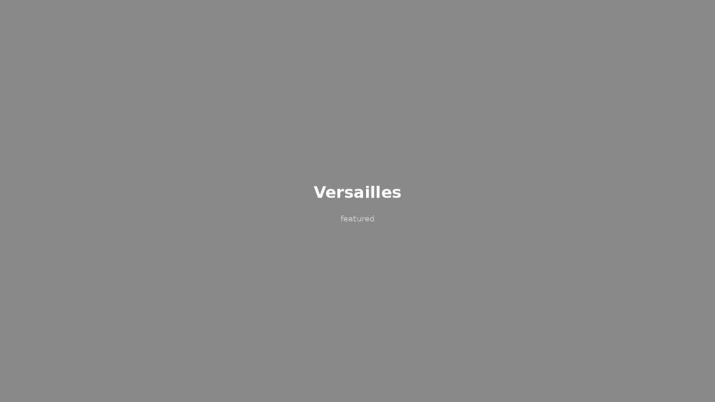 Reggia Versailles